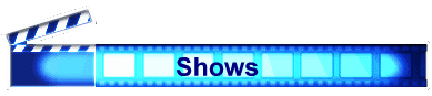 Shows
